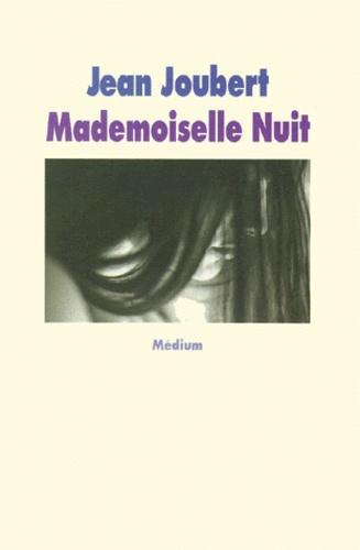 Mademoiselle Nuit et autres histoires - Photo 0